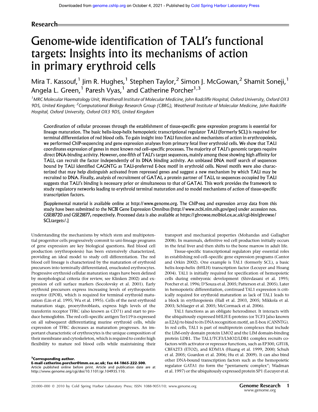 Genome-Wide Identification of TAL1's Functional Targets: Insights Into Its Mechanisms of Action in Primary Erythroid Cells