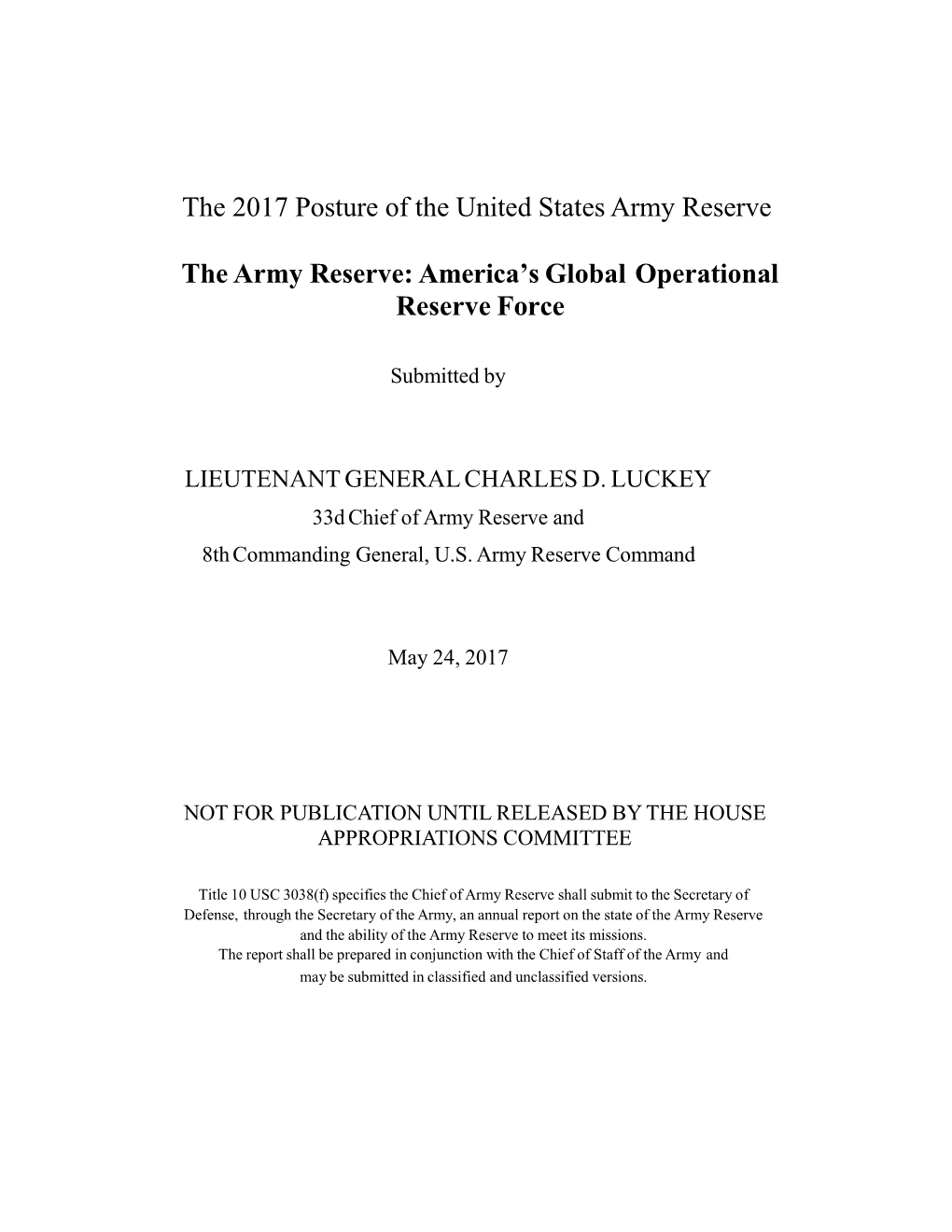 The 2017 Posture of the United States Army Reserve