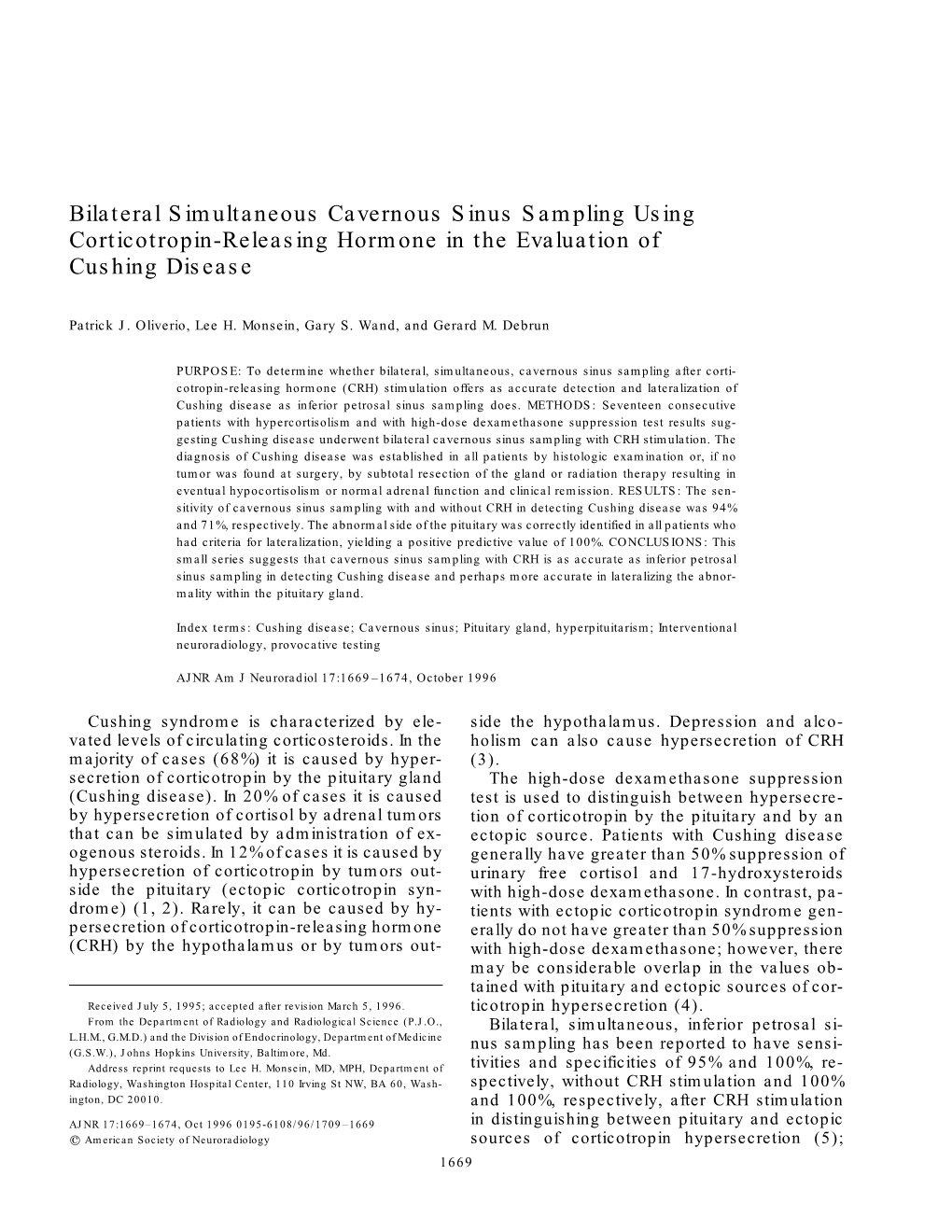 Bilateral Simultaneous Cavernous Sinus Sampling Using Corticotropin-Releasing Hormone in the Evaluation of Cushing Disease