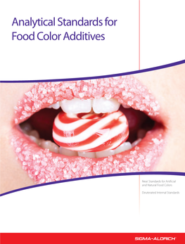 Analytical Standards for Food Color Additives