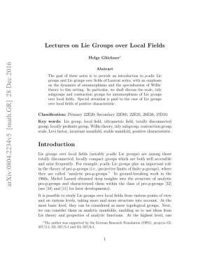 Lectures on Lie Groups Over Local Fields