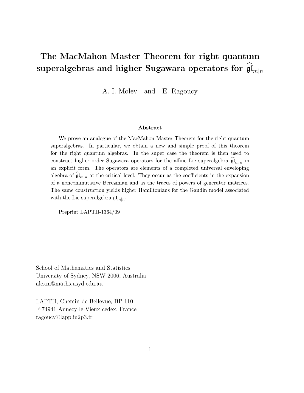 The Macmahon Master Theorem for Right Quantum Superalgebras and Higher Sugawara Operators for ̂Glm|N