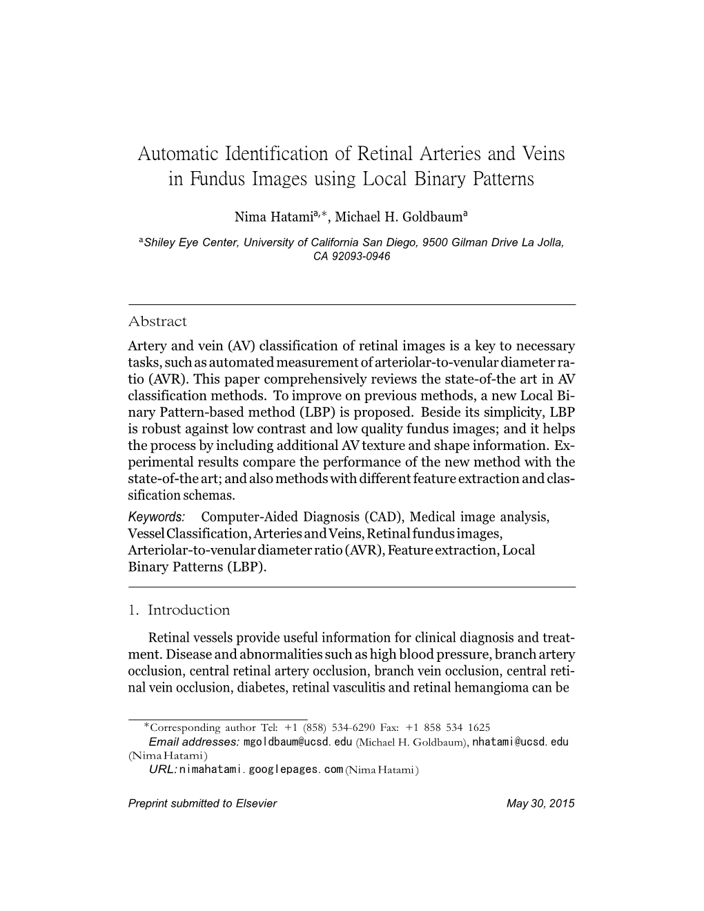 Automatic Identification of Retinal Arteries and Veins in Fundus Images Using Local Binary Patterns