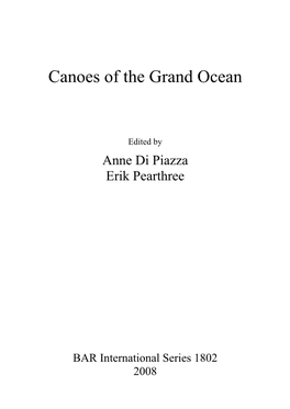 PACIFIC CANOES and RIGS Hull Was Slightly Curved up at the Ends; the Poles Were Pottery, in the Santa Cruz Is