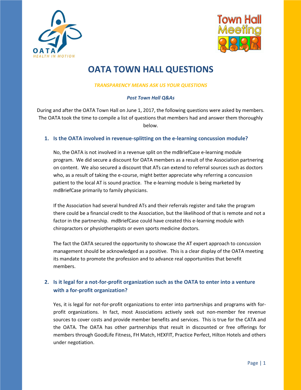 Oata Town Hall Questions