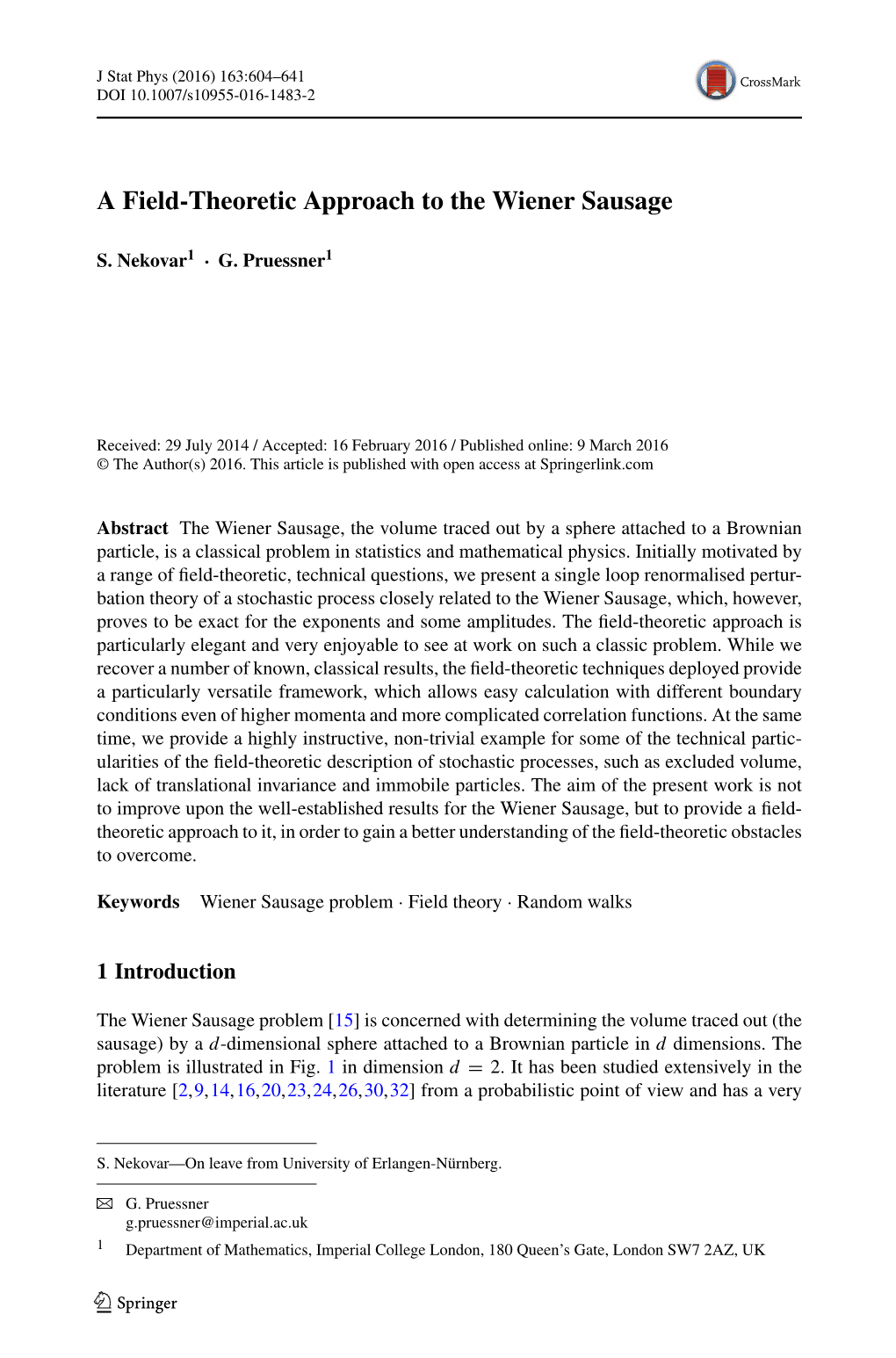 A Field-Theoretic Approach to the Wiener Sausage