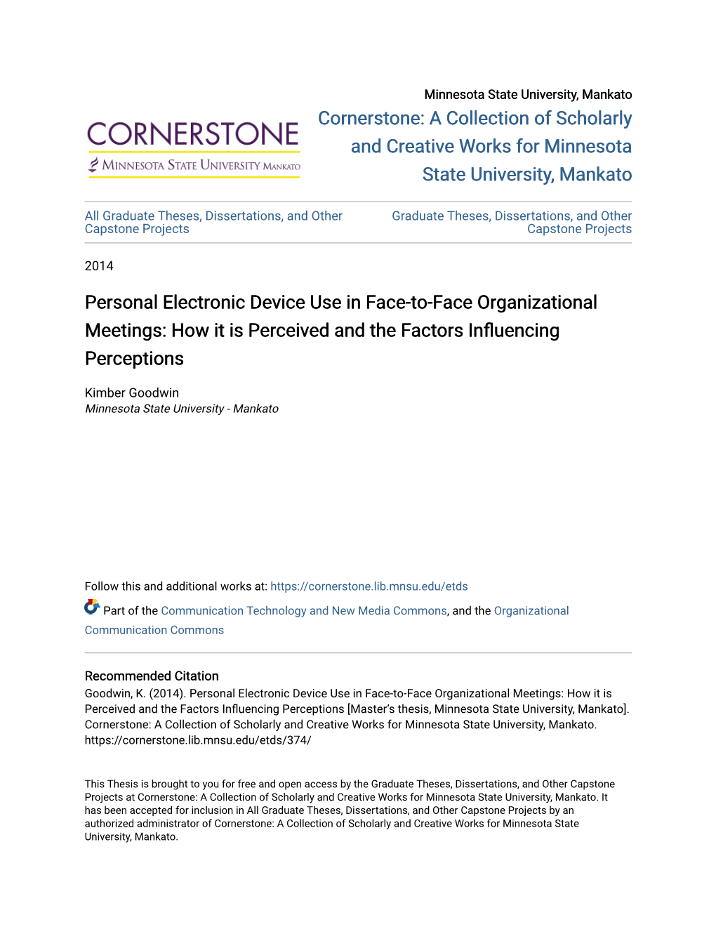 Personal Electronic Device Use in Face-To-Face Organizational Meetings: How It Is Perceived and the Factors Influencing Perceptions