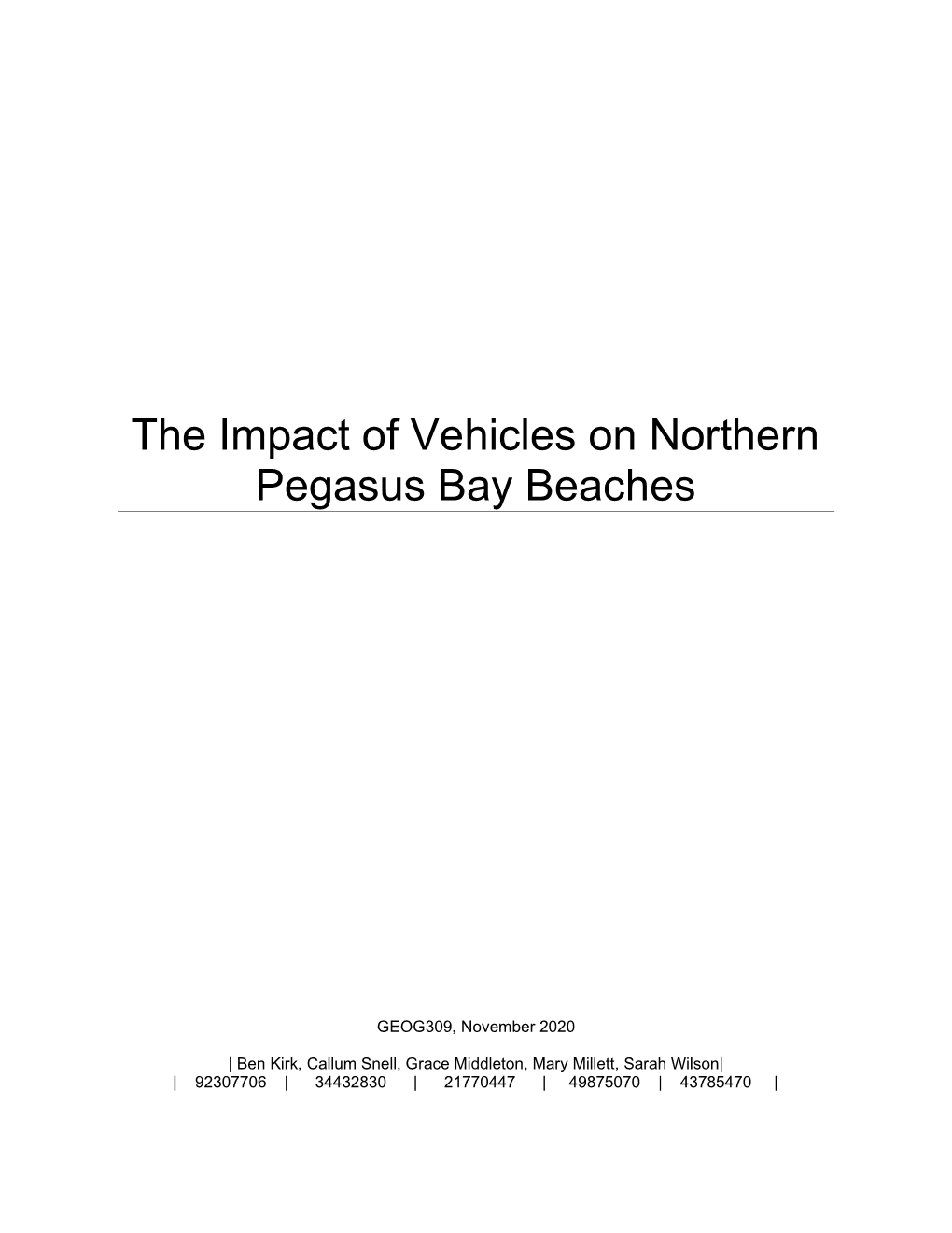 The Impact of Vehicles on Northern Pegasus Bay Beaches
