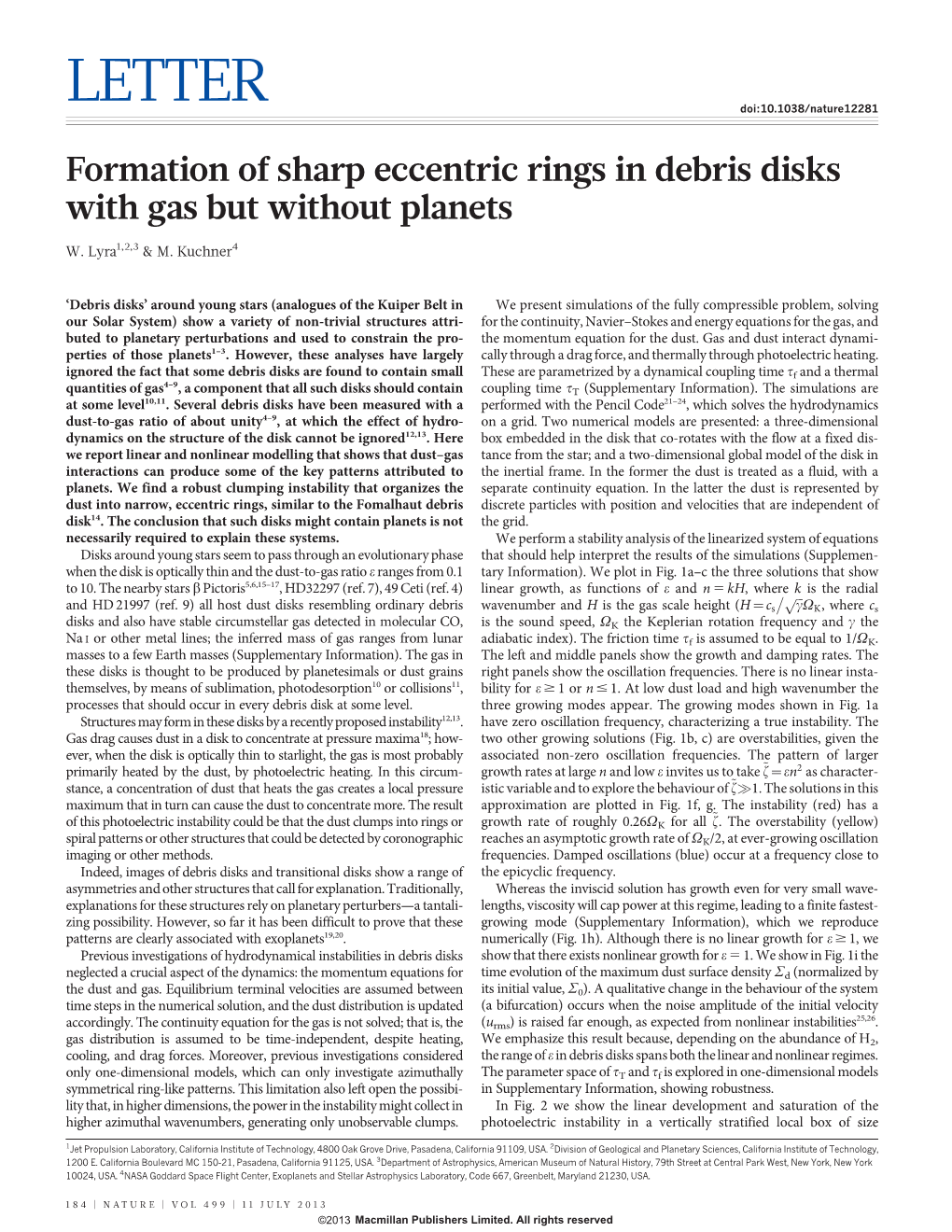 Formation of Sharp Eccentric Rings in Debris Disks with Gas but Without Planets