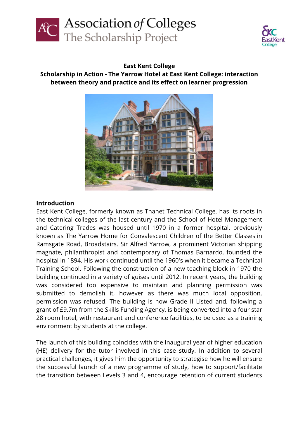 The Yarrow Hotel at East Kent College: Interaction Between Theory and Practice and Its Effect on Learner Progression