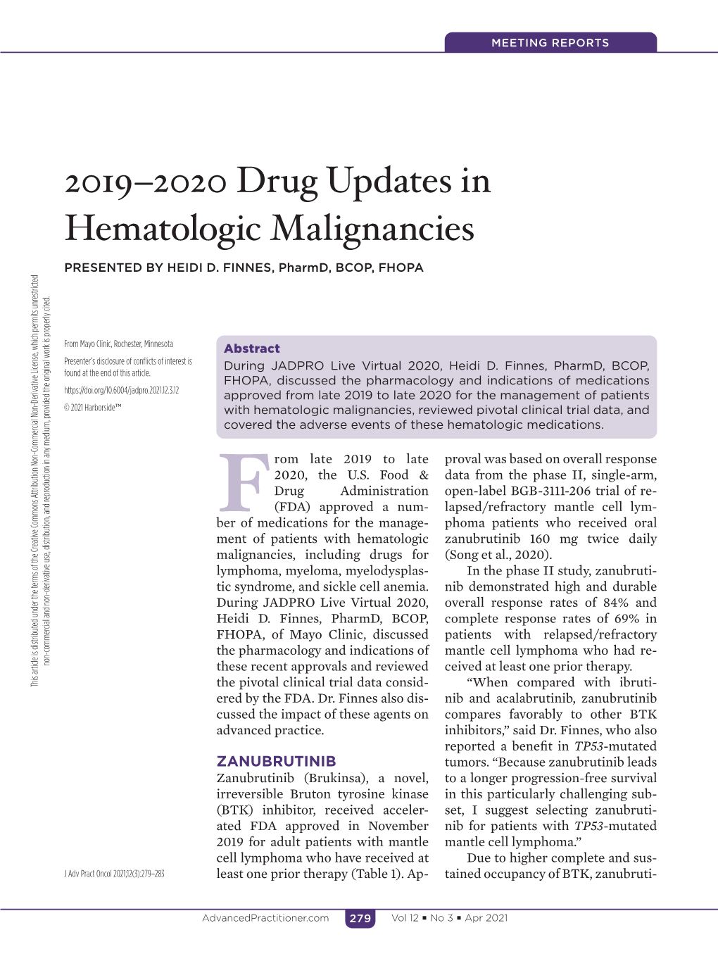 2019–2020 Drug Updates in Hematologic Malignancies
