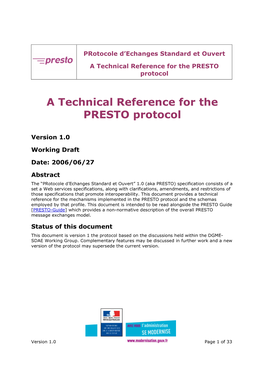 A Technical Reference for the PRESTO Protocol