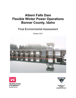 Albeni Falls Dam Flexible Winter Power Operations Bonner County, Idaho