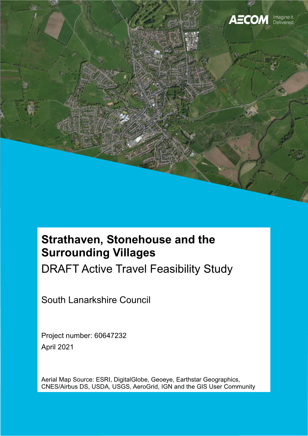 Strathaven, Stonehouse and Surrounding Villages Active Travel