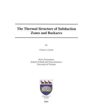 The Thermal Structure of Subduction Zones and Backarcs