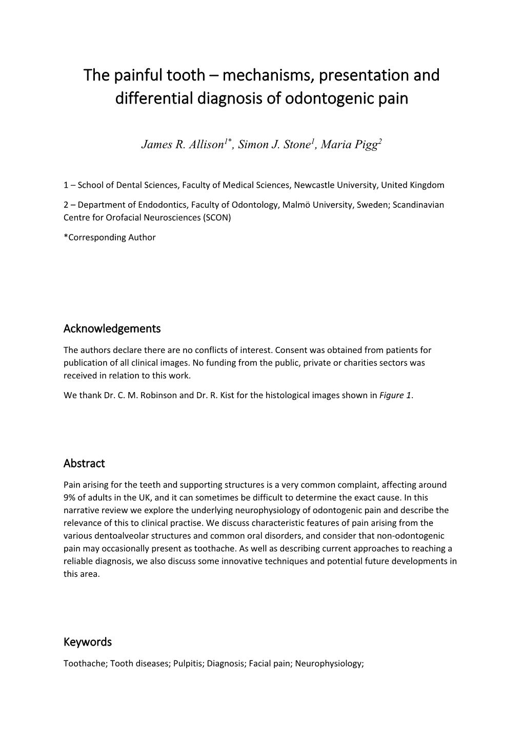 The Painful Tooth – Mechanisms, Presentation and Differential Diagnosis of Odontogenic Pain