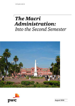 The Macri Administration: Into the Second Semester