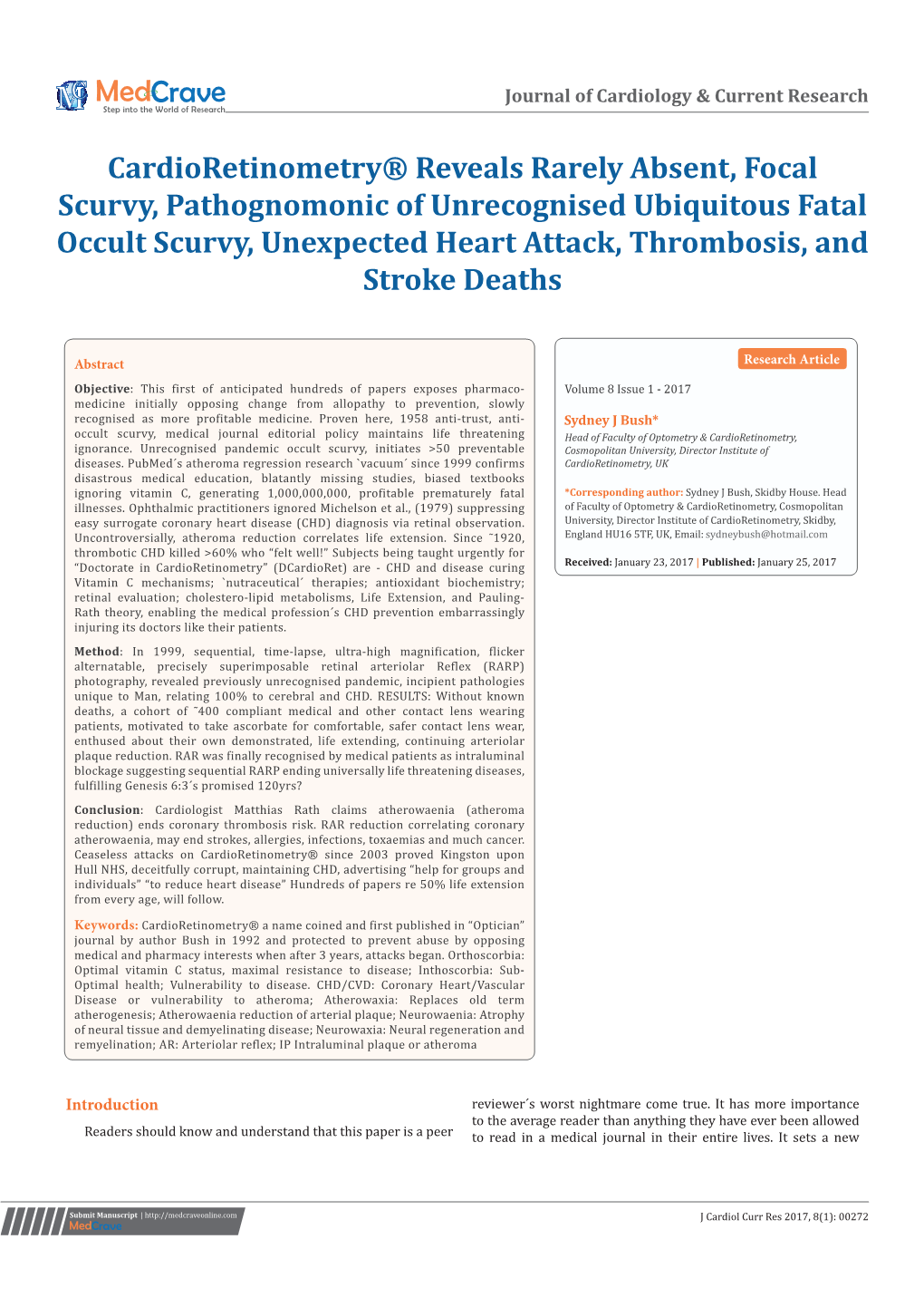 Cardioretinometry® Reveals Rarely Absent, Focal Scurvy