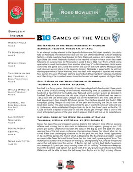 Games of the Week Weekly Polls Page 2 Big Ten Game of the Week: Nebraska at Michigan Saturday, 12:30 P.M