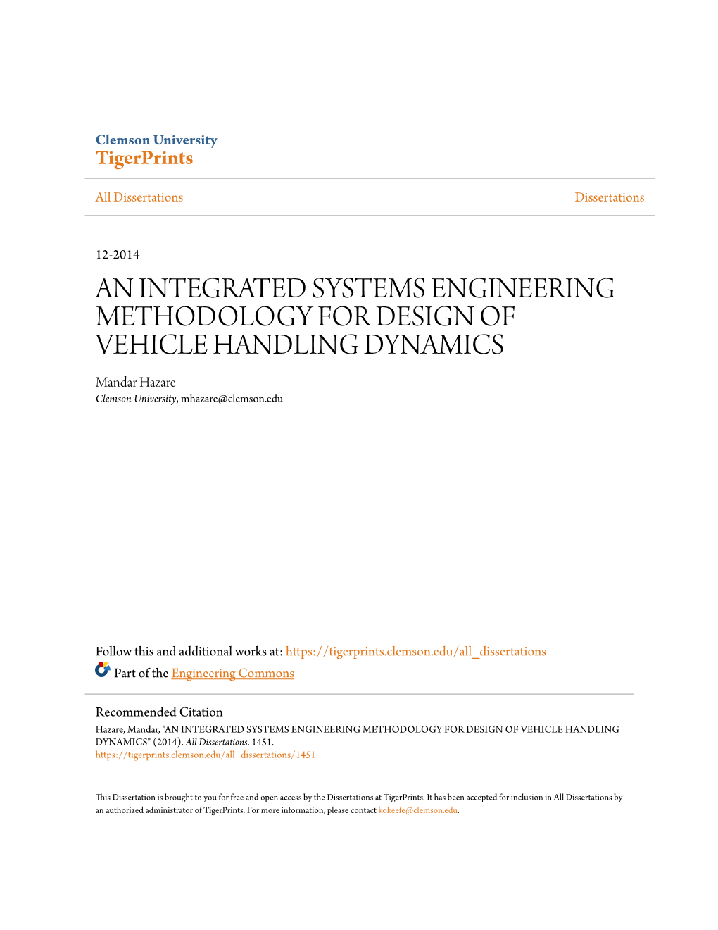 AN INTEGRATED SYSTEMS ENGINEERING METHODOLOGY for DESIGN of VEHICLE HANDLING DYNAMICS Mandar Hazare Clemson University, Mhazare@Clemson.Edu