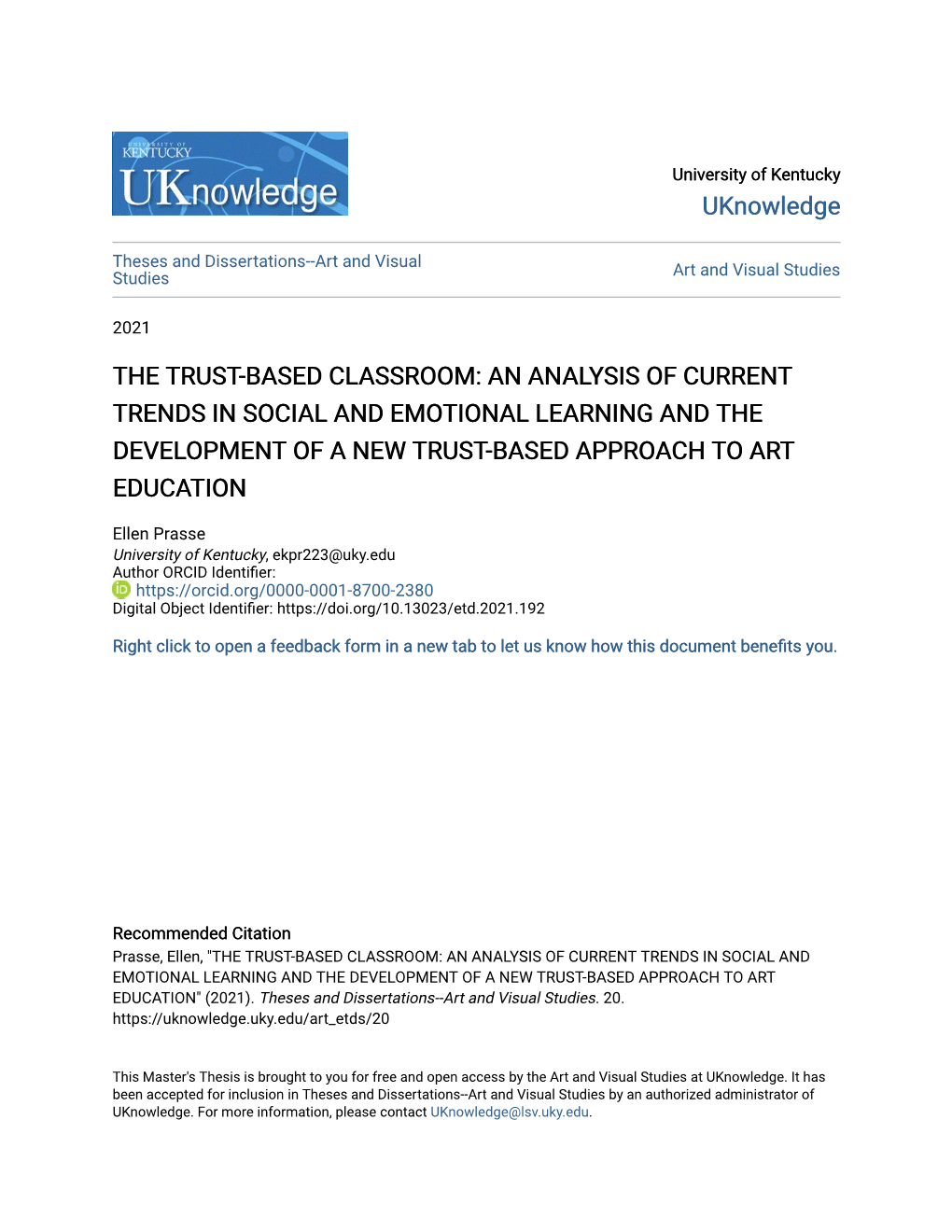 The Trust-Based Classroom: an Analysis of Current Trends in Social and Emotional Learning and the Development of a New Trust-Based Approach to Art Education