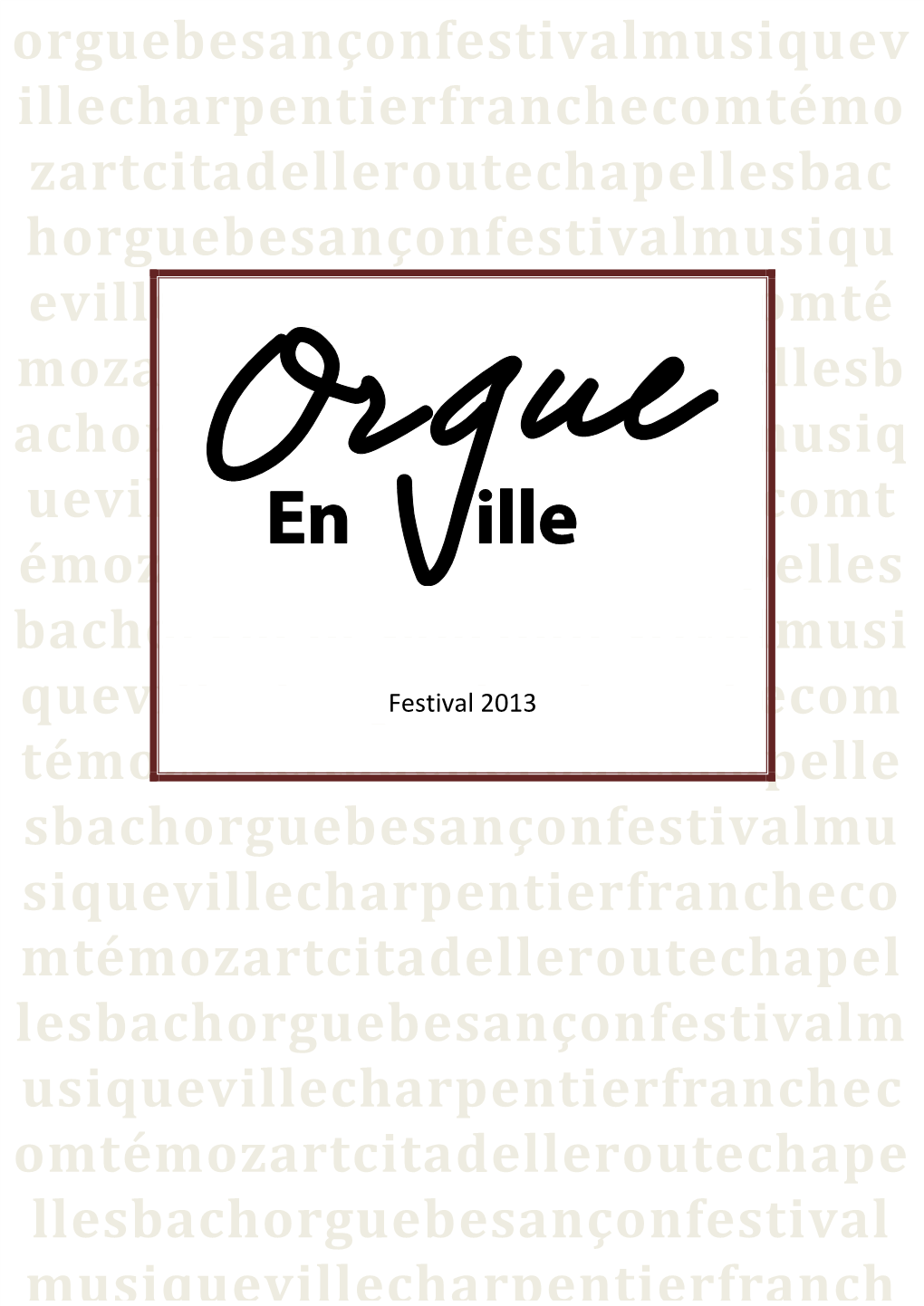 « Orgue En Ville »