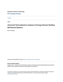 Advanced Thermodynamic Analyses of Energy Intensive Building Mechanical Systems
