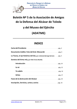 Boletín Nº 5 De La Asociación De Amigos De La Defensa Del Alcázar De Toledo Y Del Museo Del Ejército (ADATME) INDICE
