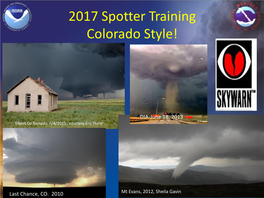 2017 Spotter Training Colorado Style!