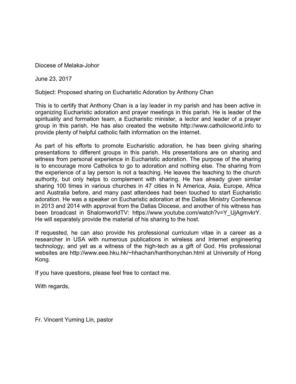 Subject: Proposed Sharing on Eucharistic Adoration by Anthony Chan