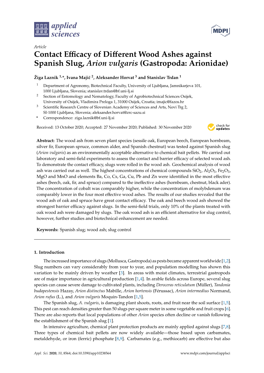 Contact Efficacy of Different Wood Ashes Against Spanish Slug