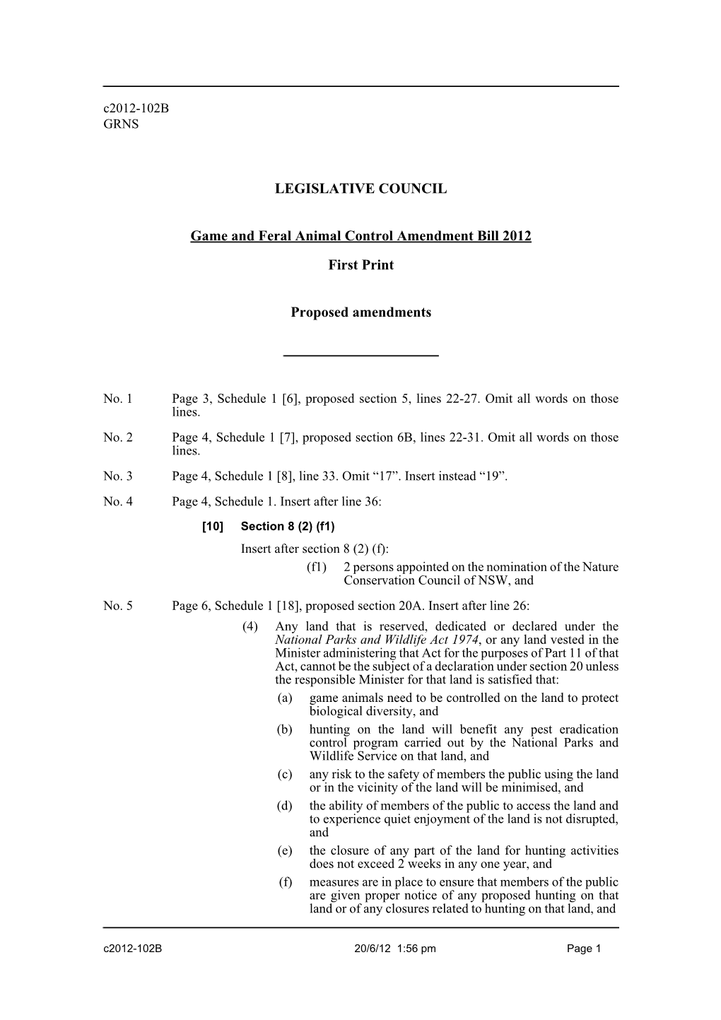 LEGISLATIVE COUNCIL Game and Feral Animal Control Amendment