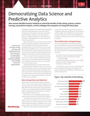 Democratizing Data Science and Predictive Analytics