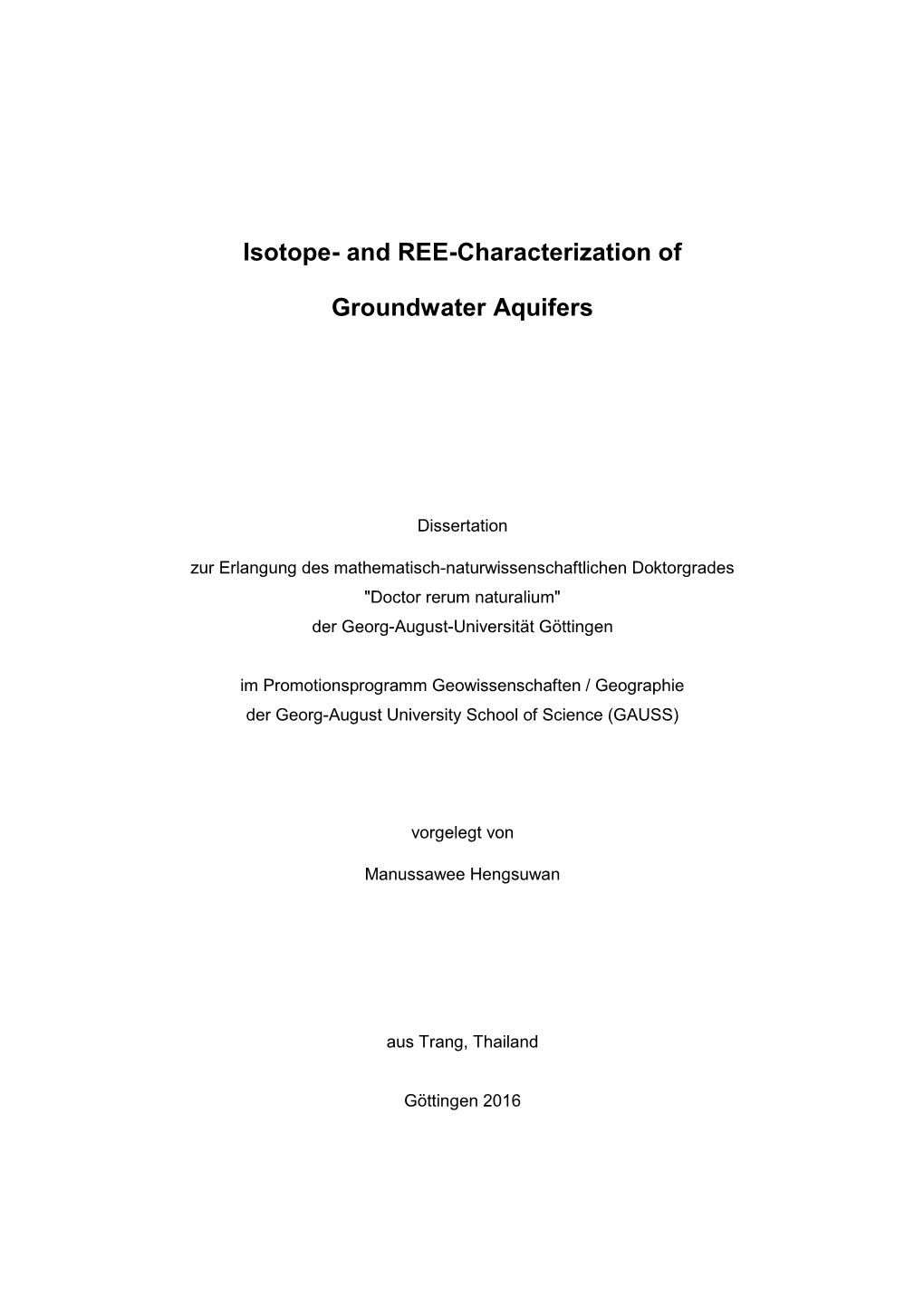 Isotope- and REE-Characterization of Groundwater Aquifers Within the Aquifer Storage and Recovery Programme in Sukhothai (N.-Thailand)