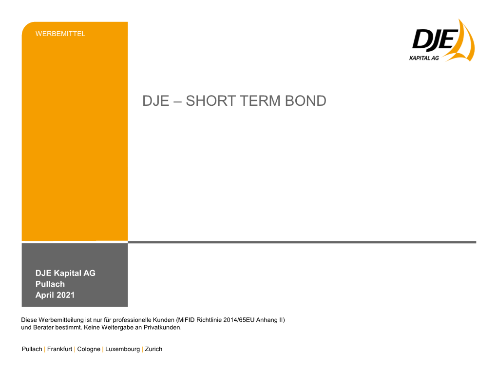 Dje – Short Term Bond