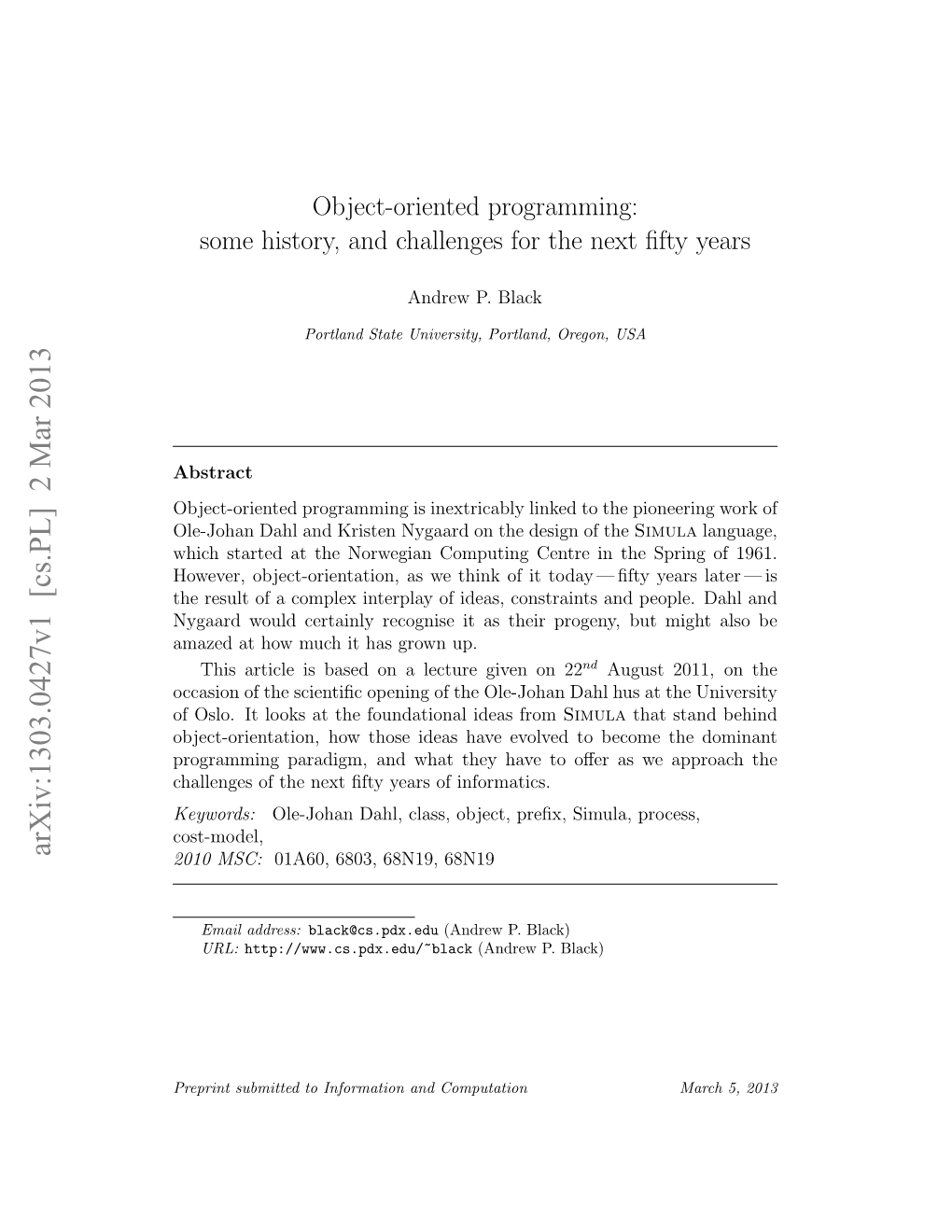 Arxiv:1303.0427V1 [Cs.PL] 2 Mar 2013 2010 MSC: 01A60, 6803, 68N19, 68N19