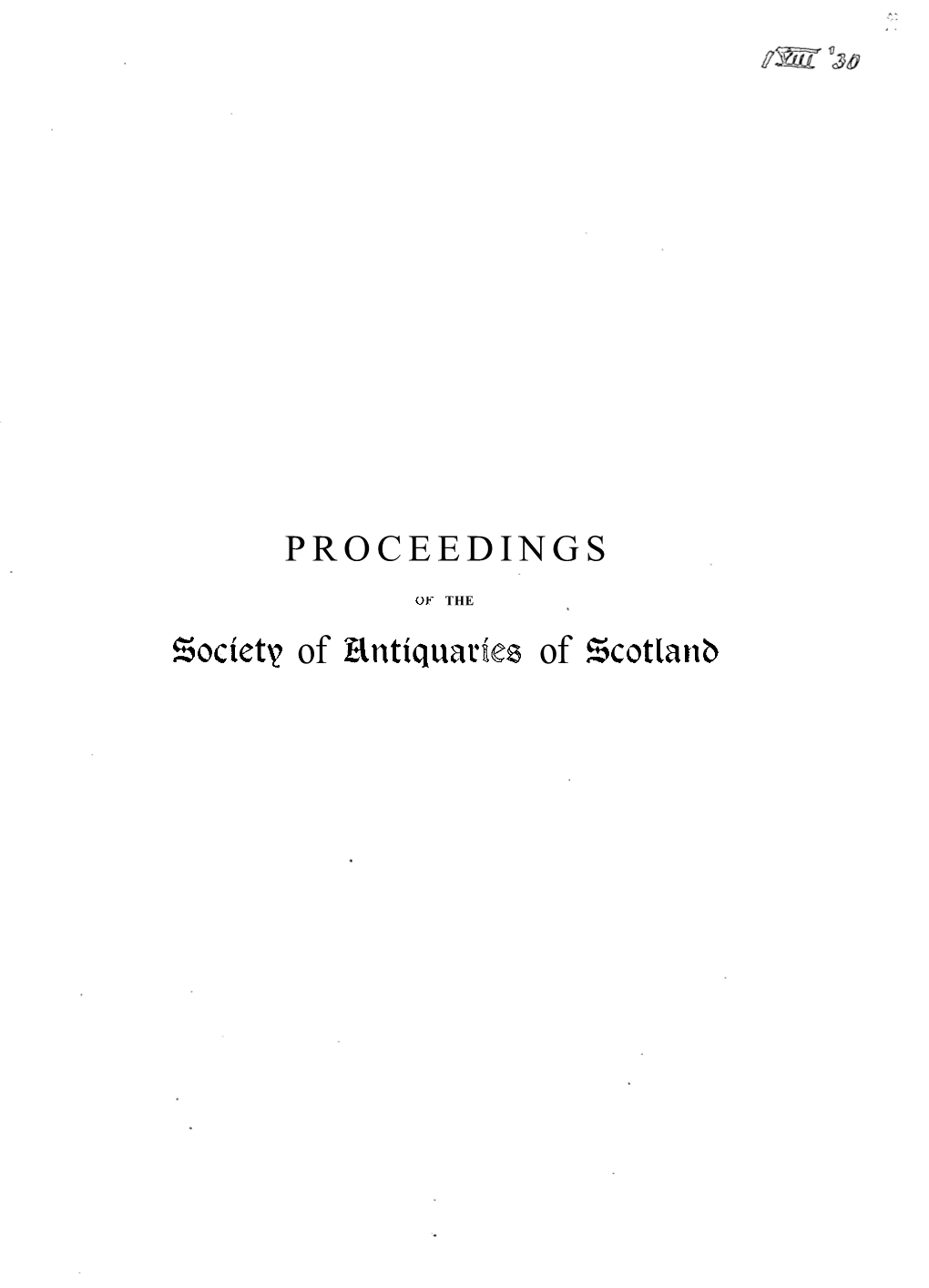 Society of Hnttquades of Scotlanb PROCEEDINGS