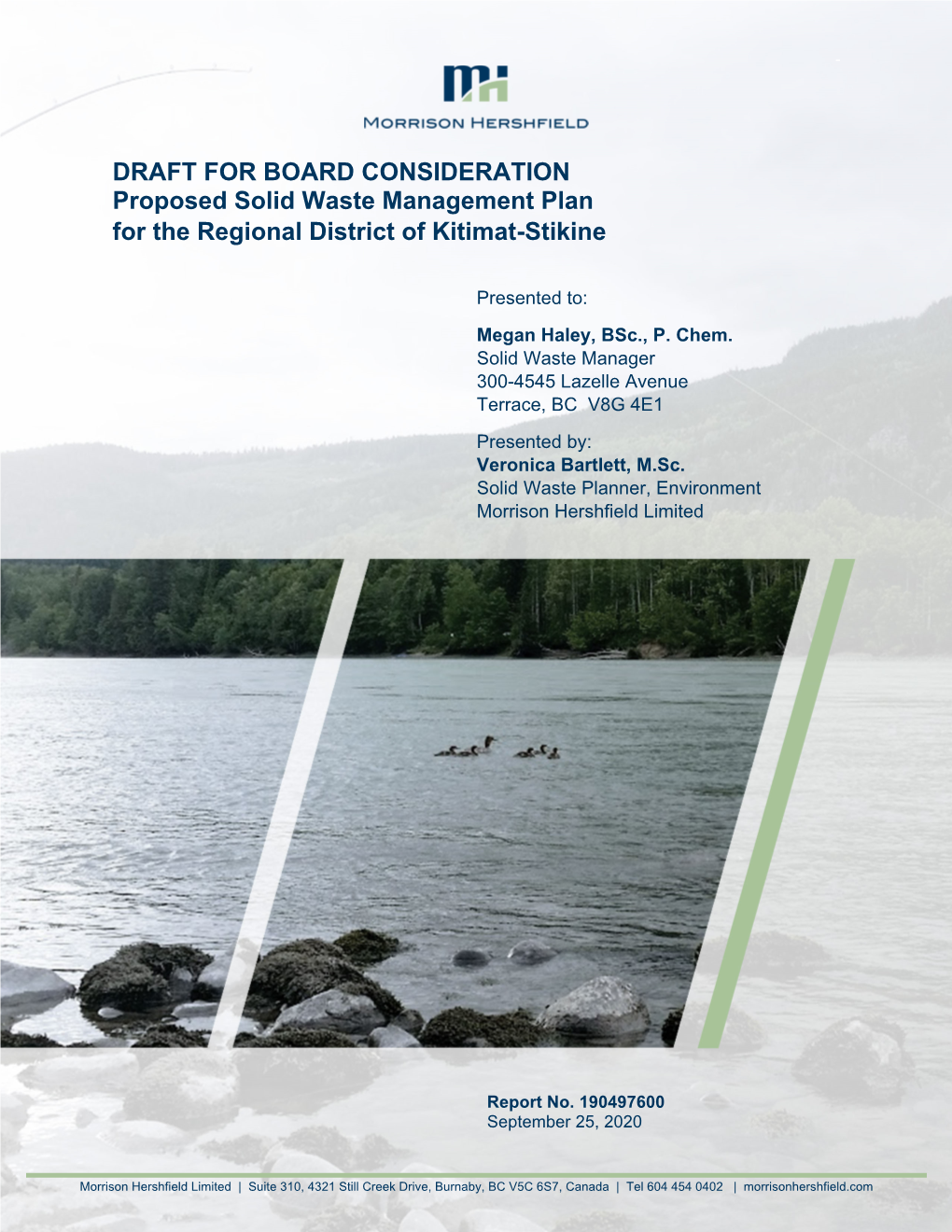 DRAFT for BOARD CONSIDERATION Proposed Solid Waste Management Plan for the Regional District of Kitimat-Stikine