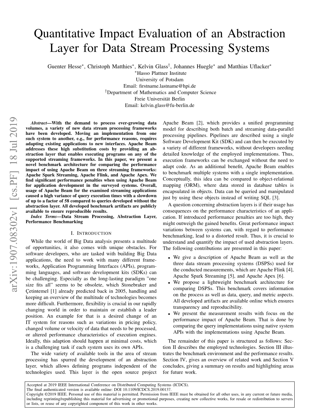 Quantitative Impact Evaluation of an Abstraction Layer for Data Stream Processing Systems