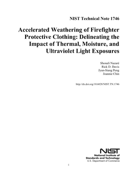 Accelerated Weathering of Firefighter Protective Clothing: Delineating the Impact of Thermal, Moisture, and Ultraviolet Light Exposures