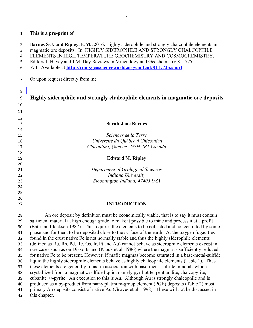 Highly Siderophile and Strongly Chalcophile Elements in Magmatic