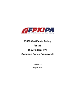 Federal PKI X.509 Certificate Policy