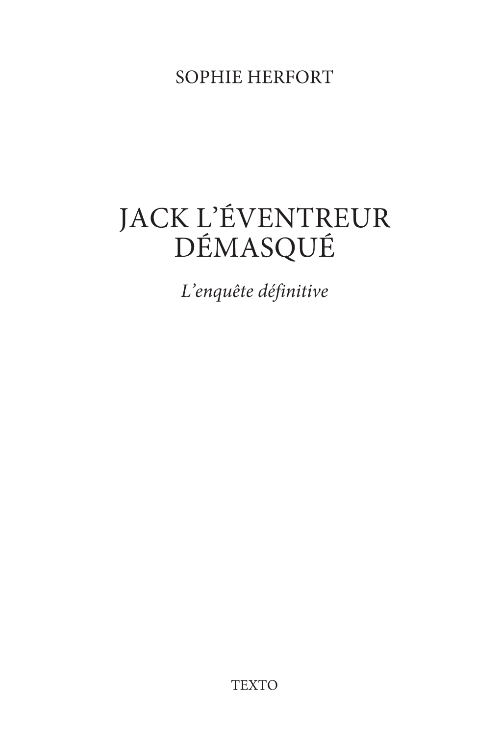 Jack L'eventreur Démasqué