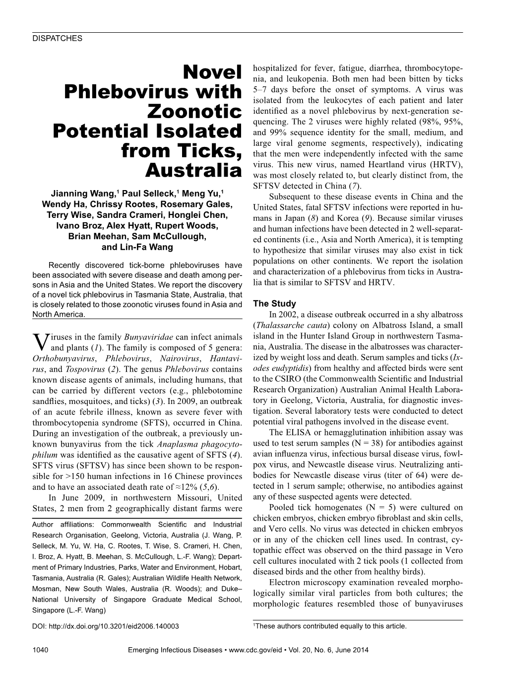 Novel Phlebovirus with Zoonotic Potential Isolated from Ticks, Australia