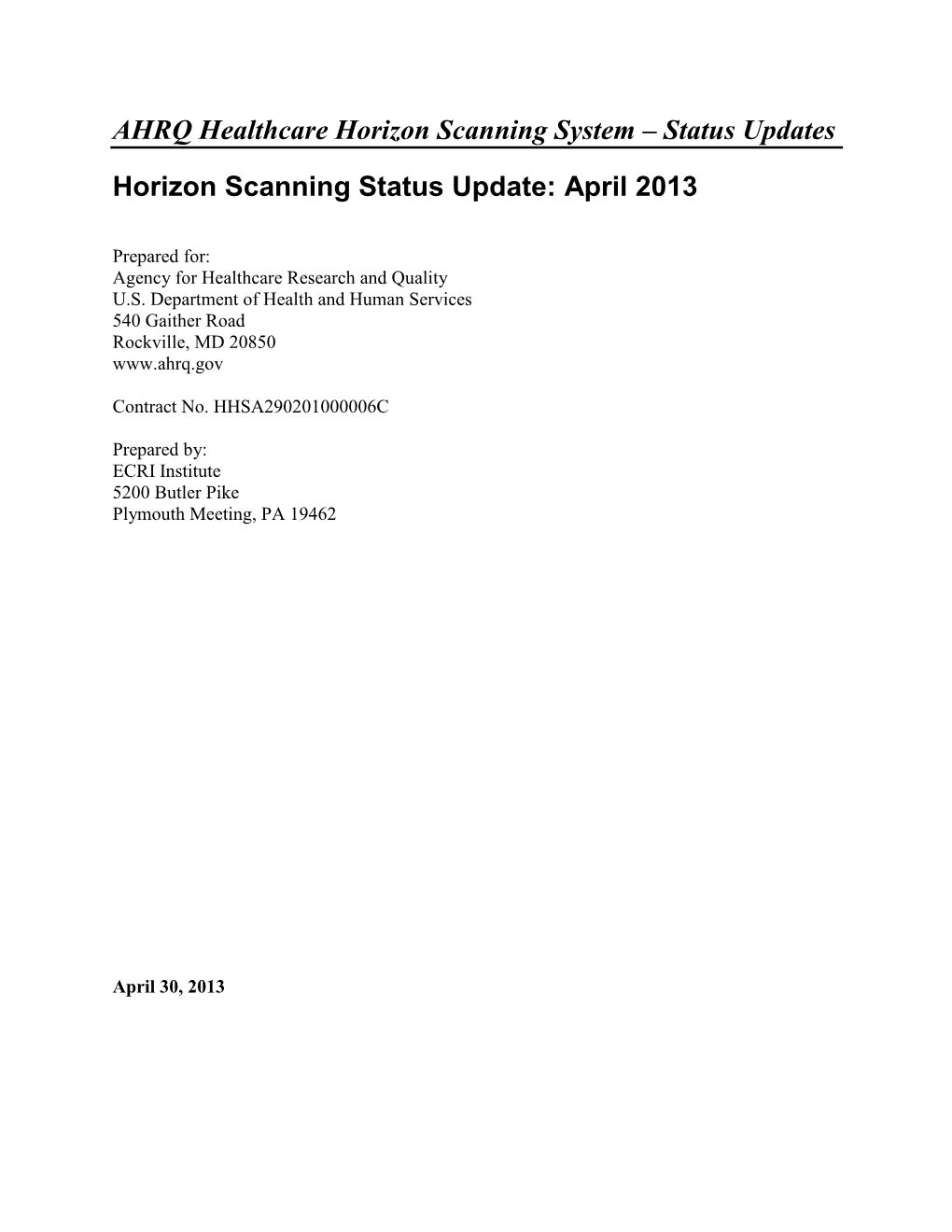 AHRQ Healthcare Horizon Scanning System – Status Updates