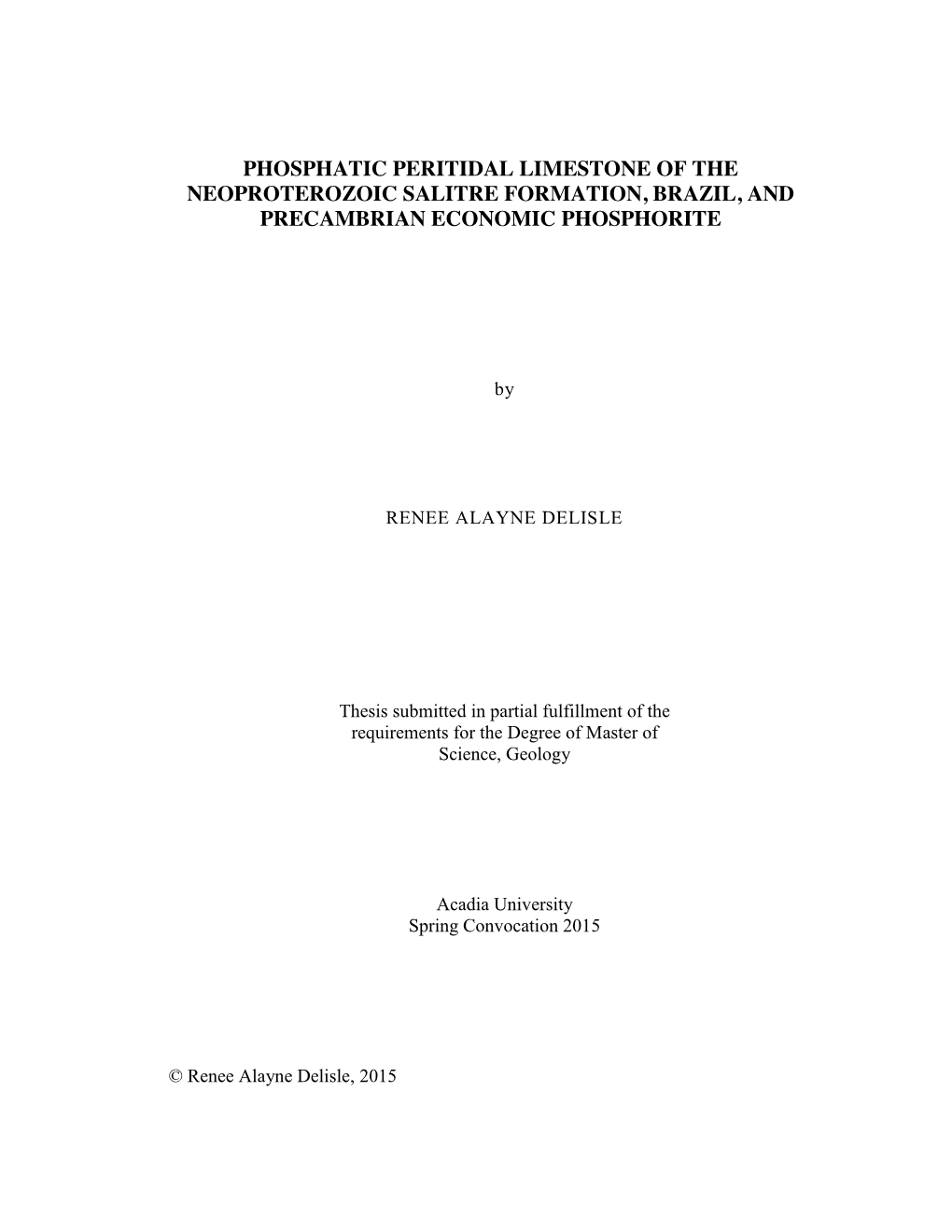 Phosphatic Peritidal Limestone of the Neoproterozoic Salitre Formation, Brazil, and Precambrian Economic Phosphorite