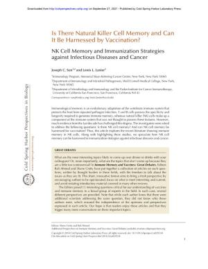 Is There Natural Killer Cell Memory and Can It Be Harnessed by Vaccination? NK Cell Memory and Immunization Strategies Against Infectious Diseases and Cancer
