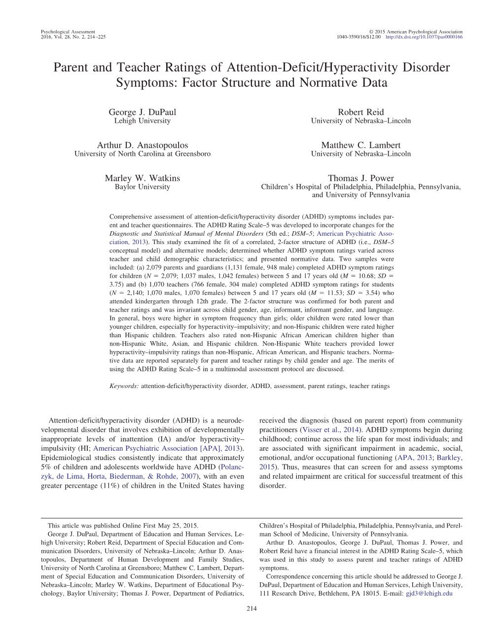 Parent and Teacher Ratings of Attention-Deficit/Hyperactivity Disorder Symptoms: Factor Structure and Normative Data