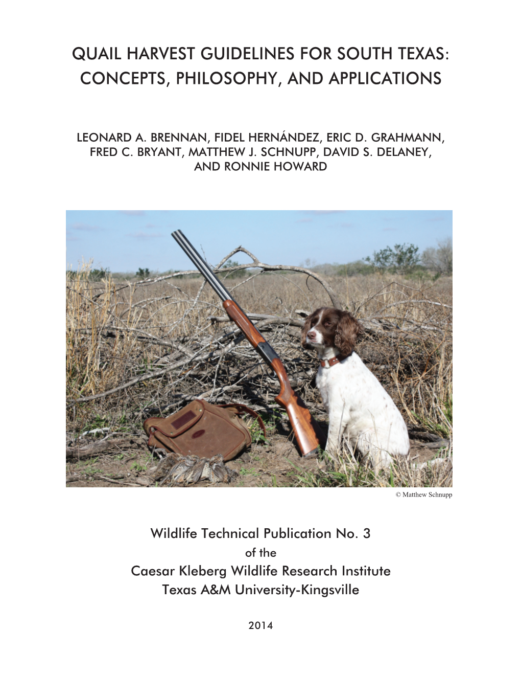 Quail Harvest Guidelines for South Texas: Concepts, Philosophy, and Applications