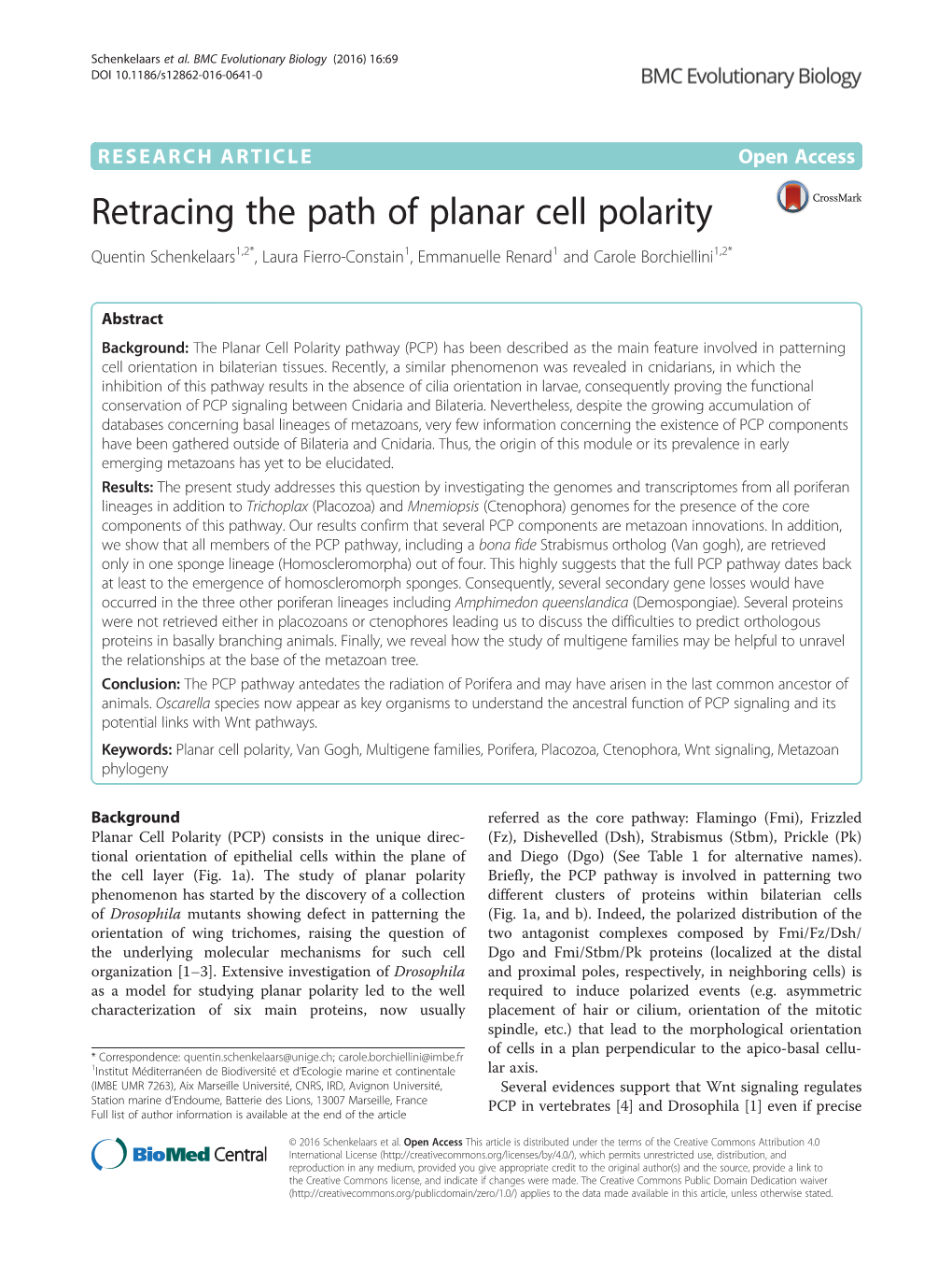 Retracing the Path of Planar Cell Polarity Quentin Schenkelaars1,2*, Laura Fierro-Constain1, Emmanuelle Renard1 and Carole Borchiellini1,2*